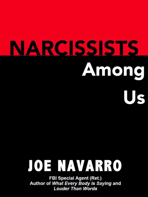Title details for Narcissists Among Us by Joe Navarro - Available